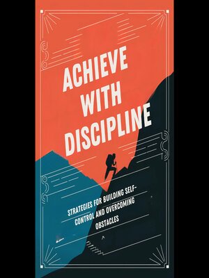 cover image of Achieve with Discipline